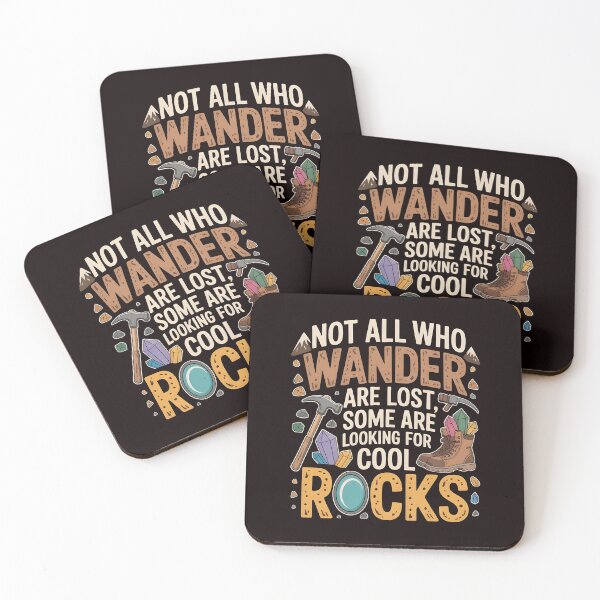 Item preview, Not All Who Wander Are Lost, Some Are Looking For Cool Rocks Geology – Geologist Tee Funny Geology Quote designed and sold by Redgiant87x.