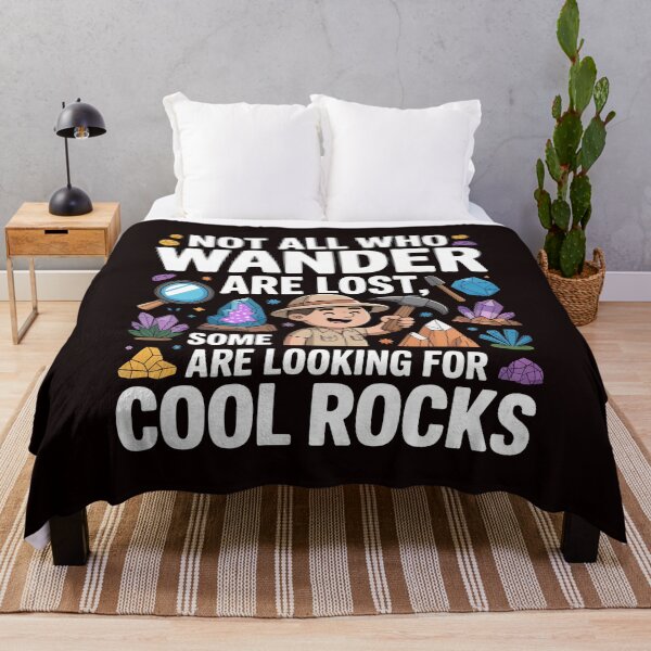 Item preview, Not All Who Wander Are Lost, Some Are Looking For Cool Rocks Geology – Funny Geology Explorer Quote designed and sold by Redgiant87x.