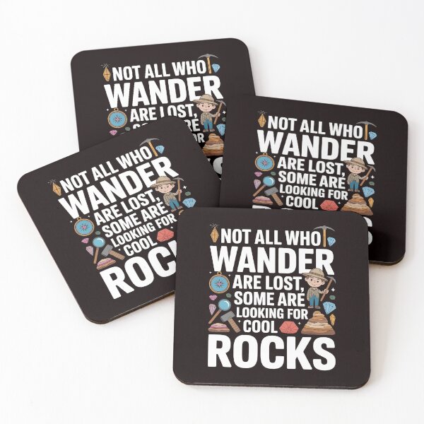 Item preview, Not All Who Wander Are Lost, Some Are Looking For Cool Rocks Geology – Rock Collector Adventure Humor designed and sold by Redgiant87x.