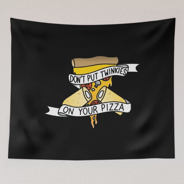 Item preview, Don't Put Twinkies On Your Pizza  designed and sold by CarlosDesigns21.