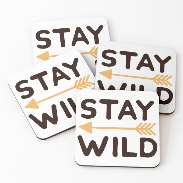 Item preview, Stay Wild designed and sold by Texas Southern Studio.