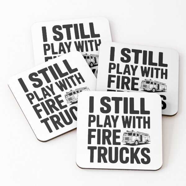 Item preview, I Still Play with Fire Trucks designed and sold by Frank Ring.