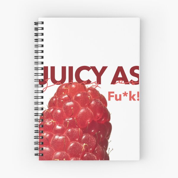 Item preview, Juicy as fu*k! designed and sold by Iristudio.