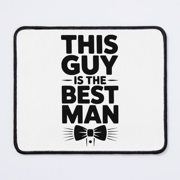 Item preview, This Guy is the Best Man designed and sold by Frank Ring.