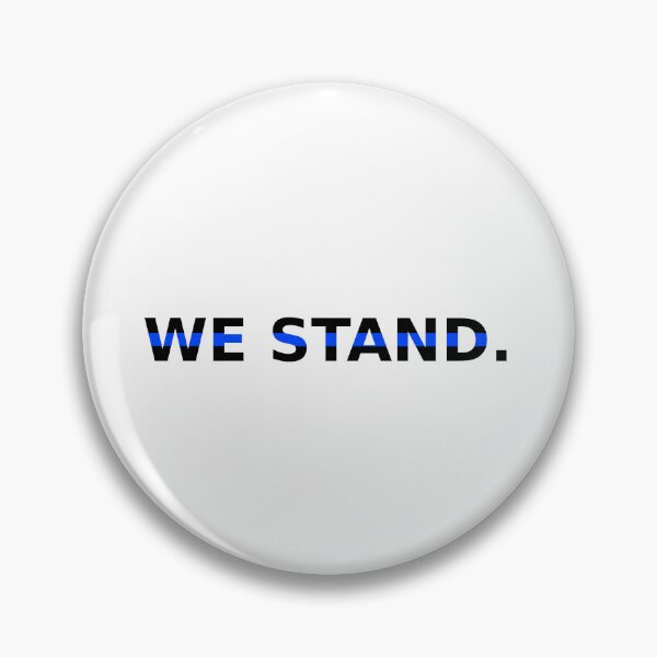 Item preview, We Stand - Thin Blue Line Design | Police & Emergency Services | Solidarity & Respect designed and sold by Lineforge by BehrfectMoments.