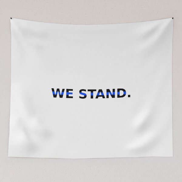 Item preview, We Stand - Thin Blue Line Design | Police & Emergency Services | Solidarity & Respect designed and sold by Lineforge by BehrfectMoments.