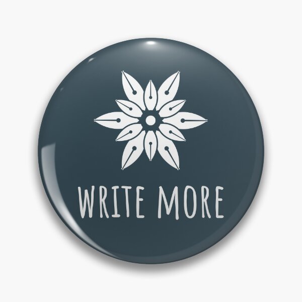 Item preview, Write More Fountain Pen designed and sold by Huhnerdieb Apparel.