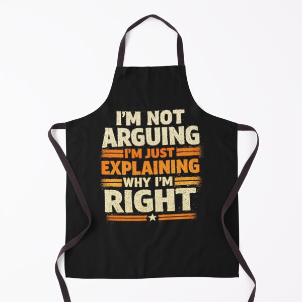 Item preview, Funny Sarcastic Quote Shirt I'm Not Arguing I'm Just Explaining Why I'm Right designed and sold by GhostDawgs.