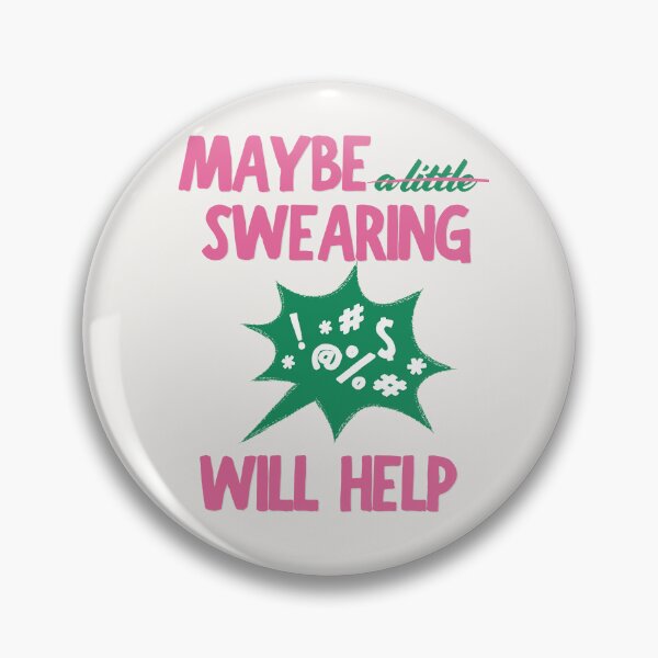 Item preview, Maybe Swearing Will Help (Pink-Green) designed and sold by MariePopPrints.