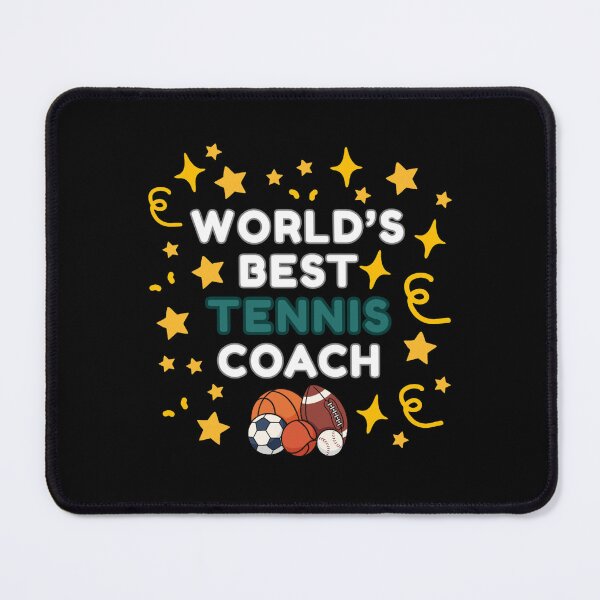 Item preview, World’s Best Tennis Coach designed and sold by DixieGirlStudio.