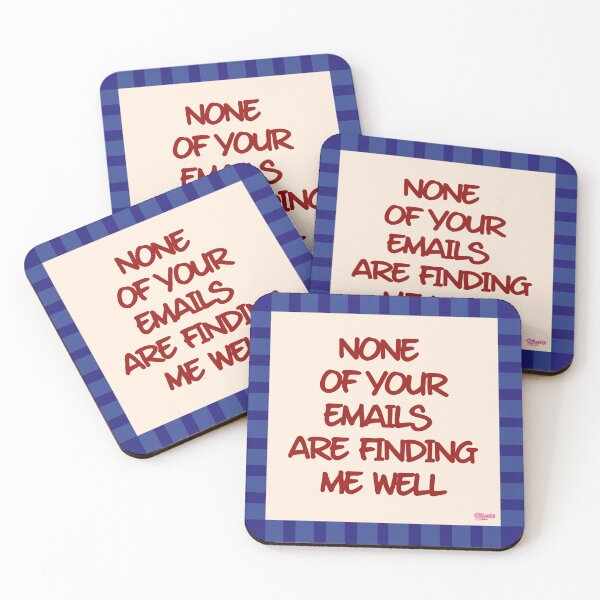 Item preview, None Of Your Emails Are Finding Me Well designed and sold by MariePopPrints.