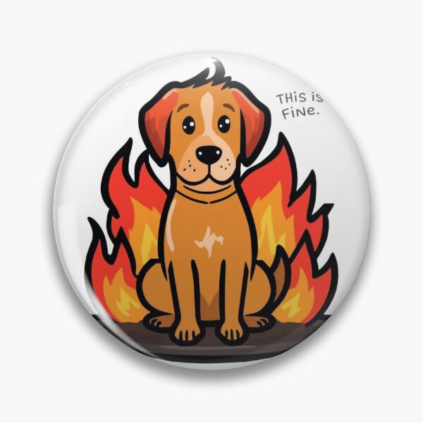 Item preview, This Is Fine Dog Burning Room Funny Chaos Sticker designed and sold by NeonNerd Studio.