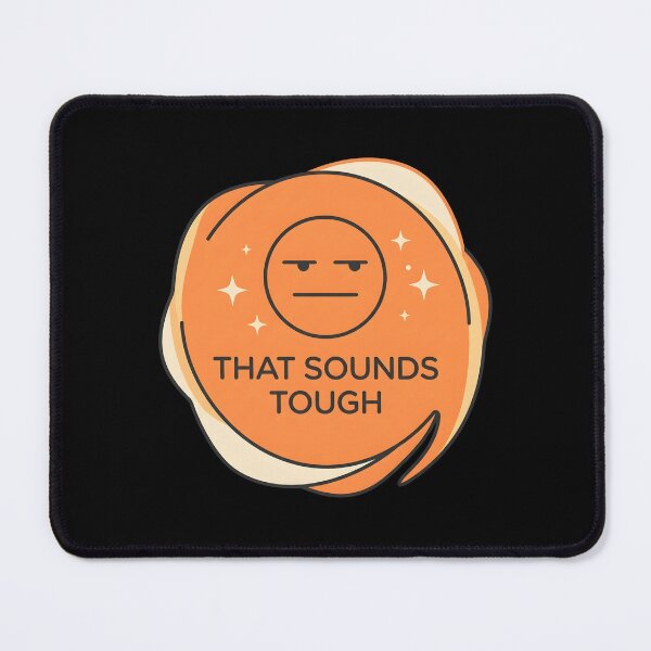 Item preview, That sounds tough | Counselor designed and sold by SocialStaticz.