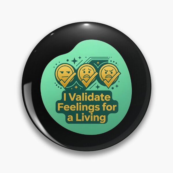 Item preview, I validate feelings for a living | Counselor designed and sold by SocialStaticz.