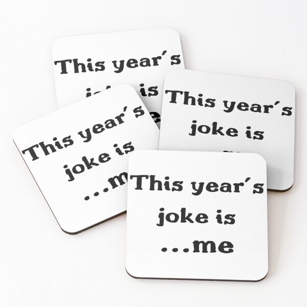 Item preview, This year’s joke is me designed and sold by qiroco.