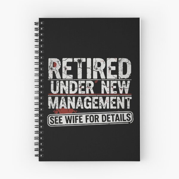 Item preview, Gritty Retired Under New Management Husband Joke designed and sold by PopStars1993.
