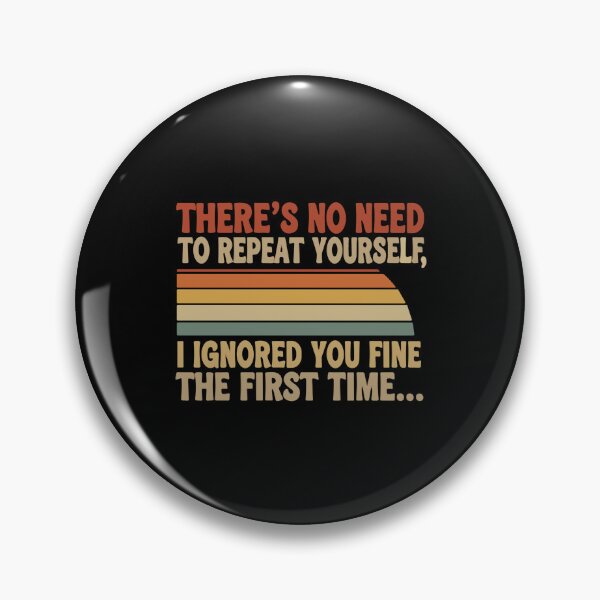 Item preview, Retro Sunset I Ignored You Fine The First Time designed and sold by PopStars1993.