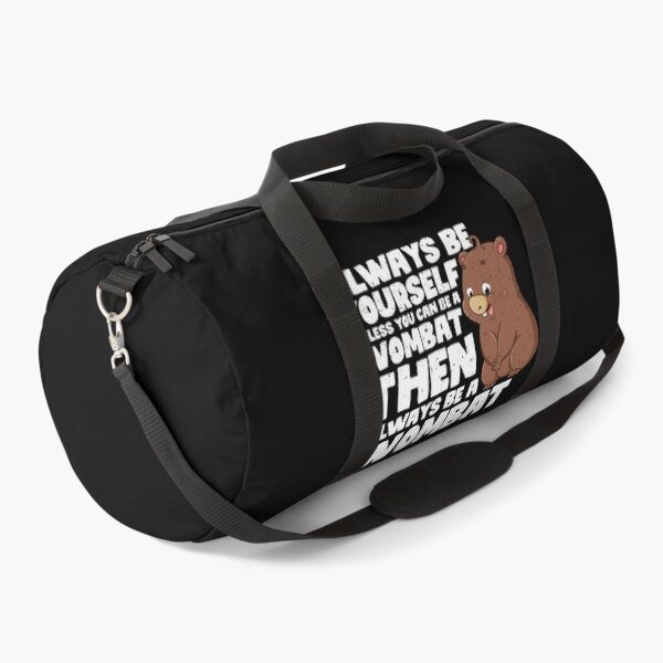 Item preview, Always Be Yourself Unless You Can Be a Wombat. Then always be a Wombat designed and sold by GabbyKash.