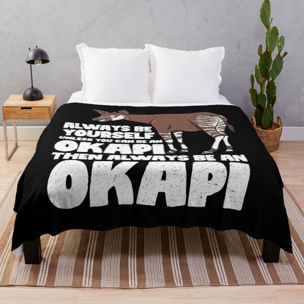 Item preview, Always Be Yourself Unless You Can Be An Okapi. Then always be an Okapi designed and sold by GabbyKash.