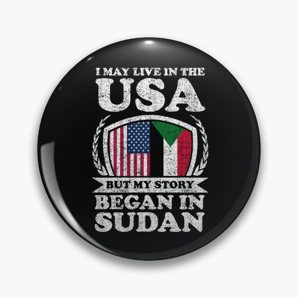 Item preview, I May Live In USA But My Story Began In Sudan   designed and sold by GabbyKash.