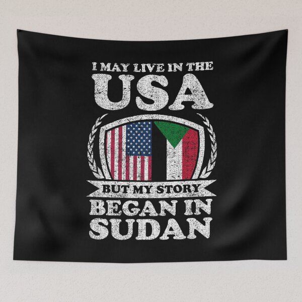 Item preview, I May Live In USA But My Story Began In Sudan   designed and sold by GabbyKash.