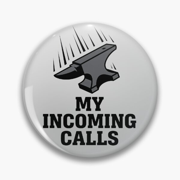 Item preview, My Incoming Calls Heavy Anvil designed and sold by KeremYurtseven.