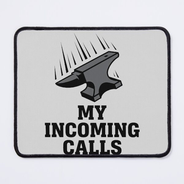 Item preview, My Incoming Calls Heavy Anvil designed and sold by KeremYurtseven.