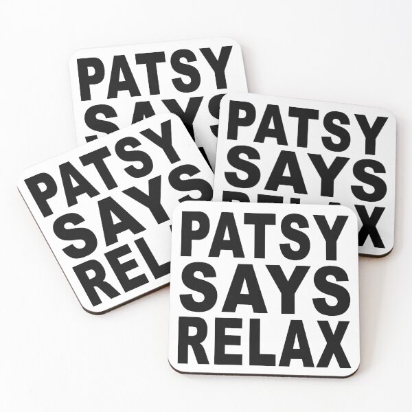 Item preview, Patsy Says Relax designed and sold by Normbot2000.