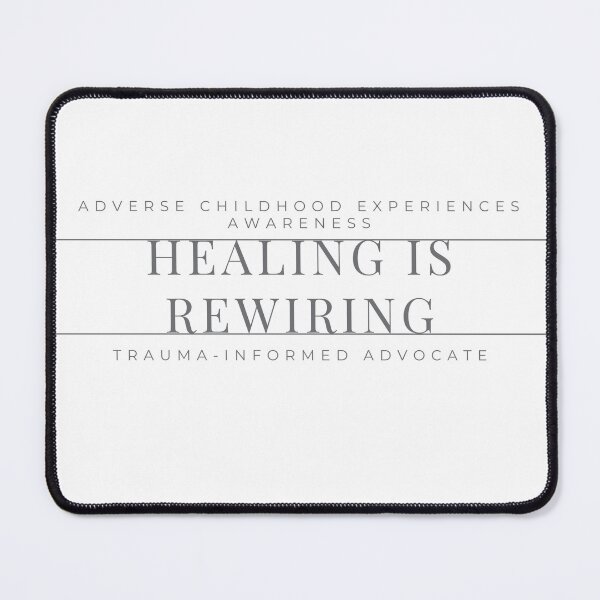 Item preview, Healing Is Rewiring – ACEs Awareness & Trauma-Informed Mental Health Advocate Design designed and sold by CreativeChange.
