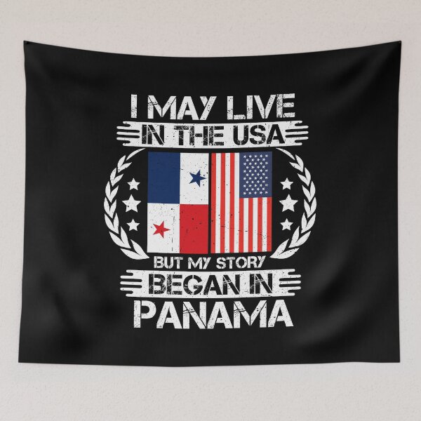 Item preview, I May Live In The USA But My Story Began In Panama  designed and sold by CosmoKitsch.