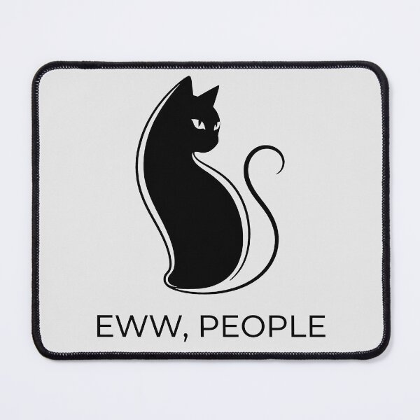 Item preview, Eww People Black Cat Silhouette designed and sold by KeremYurtseven.