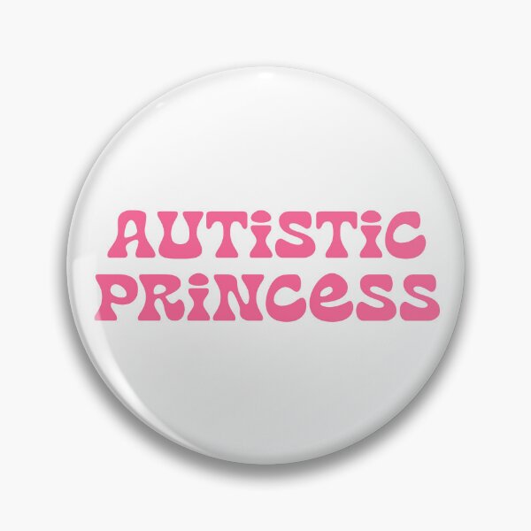 Item preview, autistic princess designed and sold by BritySpear.
