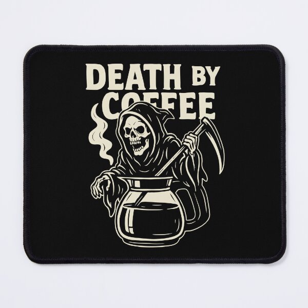 Item preview, Death By Coffee Reaper designed and sold by ChunkByChunk.