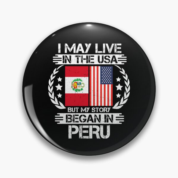 Item preview, I May Live In The USA But My Story Began In Peru  designed and sold by CosmoKitsch.
