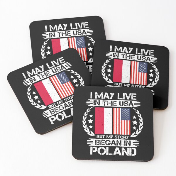 Item preview, I May Live In The USA But My Story Began In poland  designed and sold by CosmoKitsch.