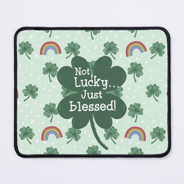 Item preview, Not Lucky, Just Blessed! designed and sold by Willow & Grace Designs.