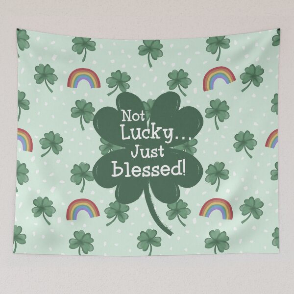 Item preview, Not Lucky, Just Blessed! designed and sold by Willow & Grace Designs.