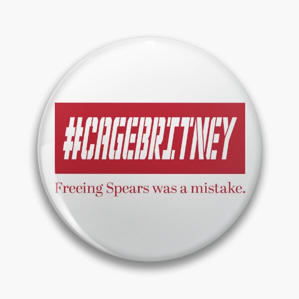 Item preview, #CAGEBRITNEY #FreeBritney was a mistake designed and sold by Winner Chicken Dinner Designs.