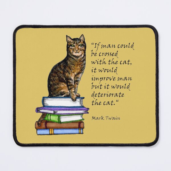 Item preview, Mark Twain Respected Cats designed and sold by KatydidKay.