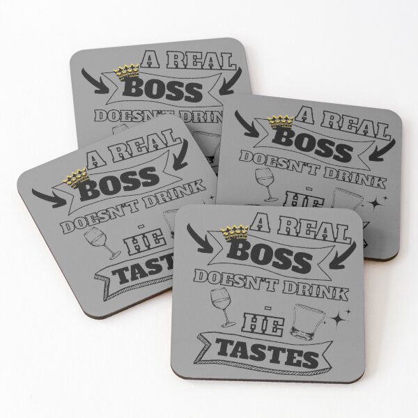 Item preview, A Real Boss Doesn't Drink Funny Boss Joke Design designed and sold by CamilasPrints.