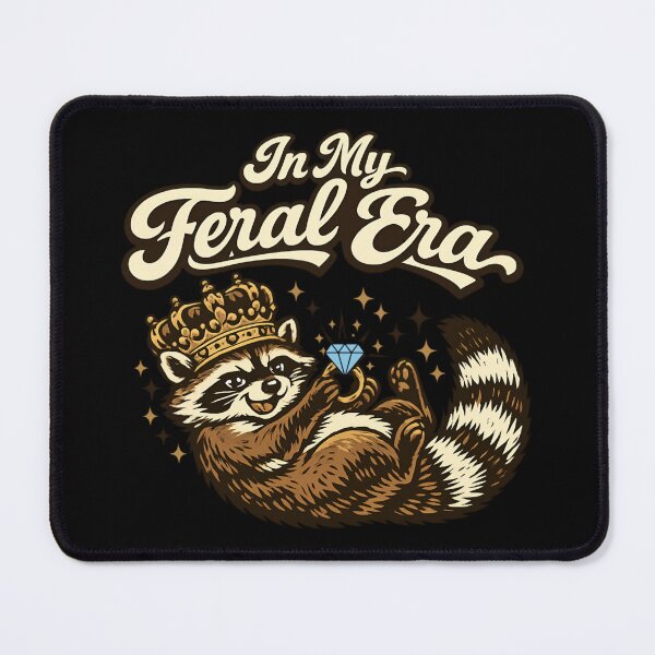 Item preview, In My Feral Era - Cute Raccoon designed and sold by SidTastic .