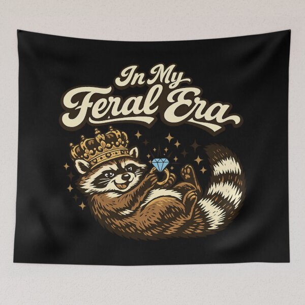 Item preview, In My Feral Era - Cute Raccoon designed and sold by SidTastic .