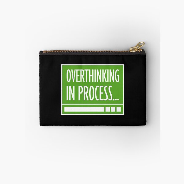 Item preview, Overthinking In Process Funny Relatable Quote Logo designed and sold by shirt-o-mat.