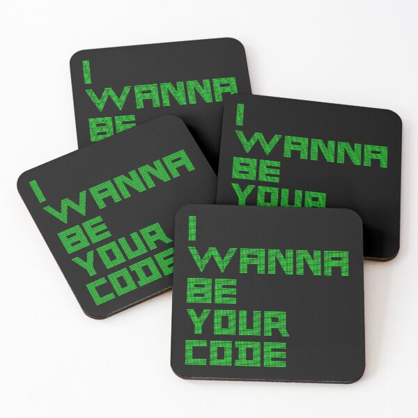 Item preview, I WANNA BE YOUR CODE - binary geek humor designed and sold by francoisville.