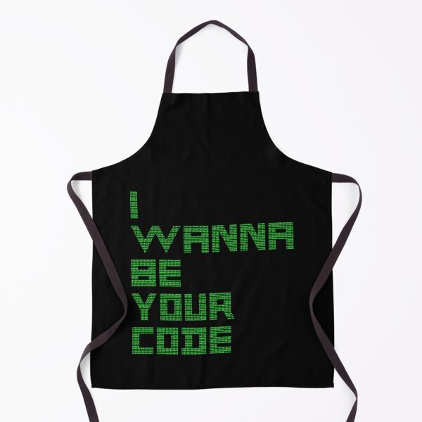 Item preview, I WANNA BE YOUR CODE - binary geek humor designed and sold by francoisville.