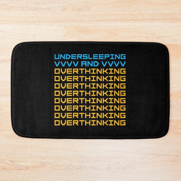 Item preview, Undersleeping And Overthinking Funny Relatable Quote designed and sold by shirt-o-mat.