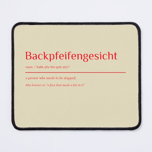 Item preview, Backpfeifengesicht - For When Words Aren't Enough designed and sold by Anavak.
