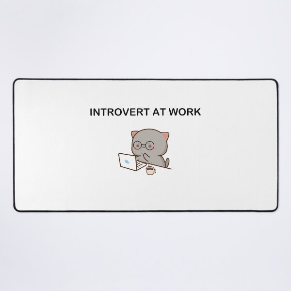 Item preview, Introvert At Work Cat designed and sold by firepig102.