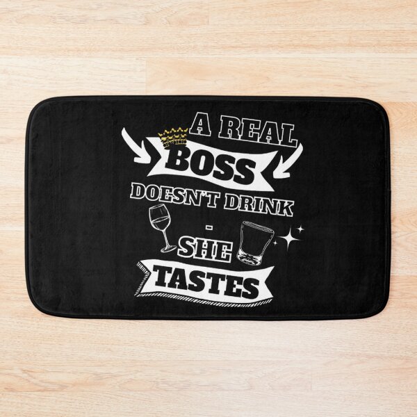 Item preview, A Real Boss Doesn't Drink (Women) Funny Boss Joke Design designed and sold by CDPrintsDesigns.