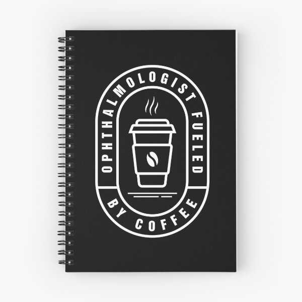 Item preview, Ophthalmologist Fueled By Coffee designed and sold by MaryAller.